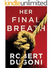 Her Final Breath (Tracy Crosswhite Book 2)