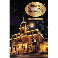 Secret Stories of Disneyland: Trivia Notes, Quotes, and Anecdotes book cover Secret Stories of Disneyland: Trivia Notes, Quotes, and Anecdotes book cover
