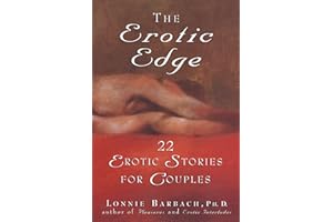 The Erotic Edge: 22 Erotic Stories for Couples