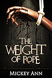 The Weight of Rope