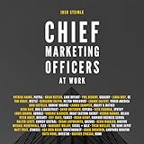 Chief Marketing Officers at Work