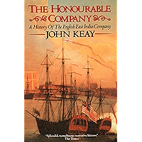 The Honourable Company: History of the English East India Company book cover
