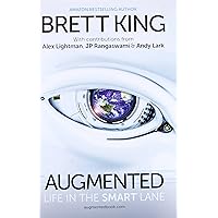 Augmented: Life in the Smart Lane
