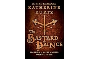 The Bastard Prince (The Heirs of Saint Camber Book 3)