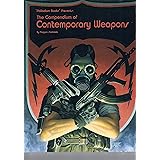 Compendium of Contemporary Weapons: Super-Sourcebook for All Game Systems