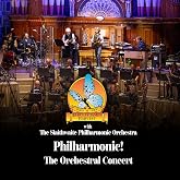 Philharmonic! The Orchestral Concert