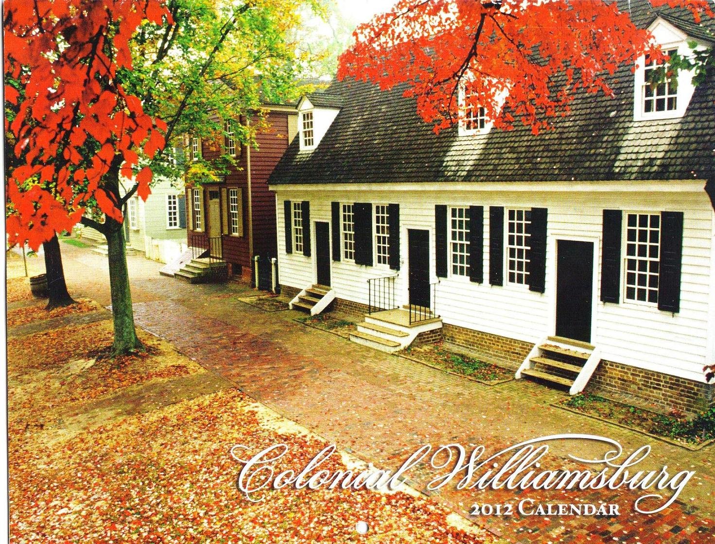 Colonial Williamsburg 2022 Calendar 2012 Colonial Williamsburg Wall Calendar: Various: Amazon.com: Books