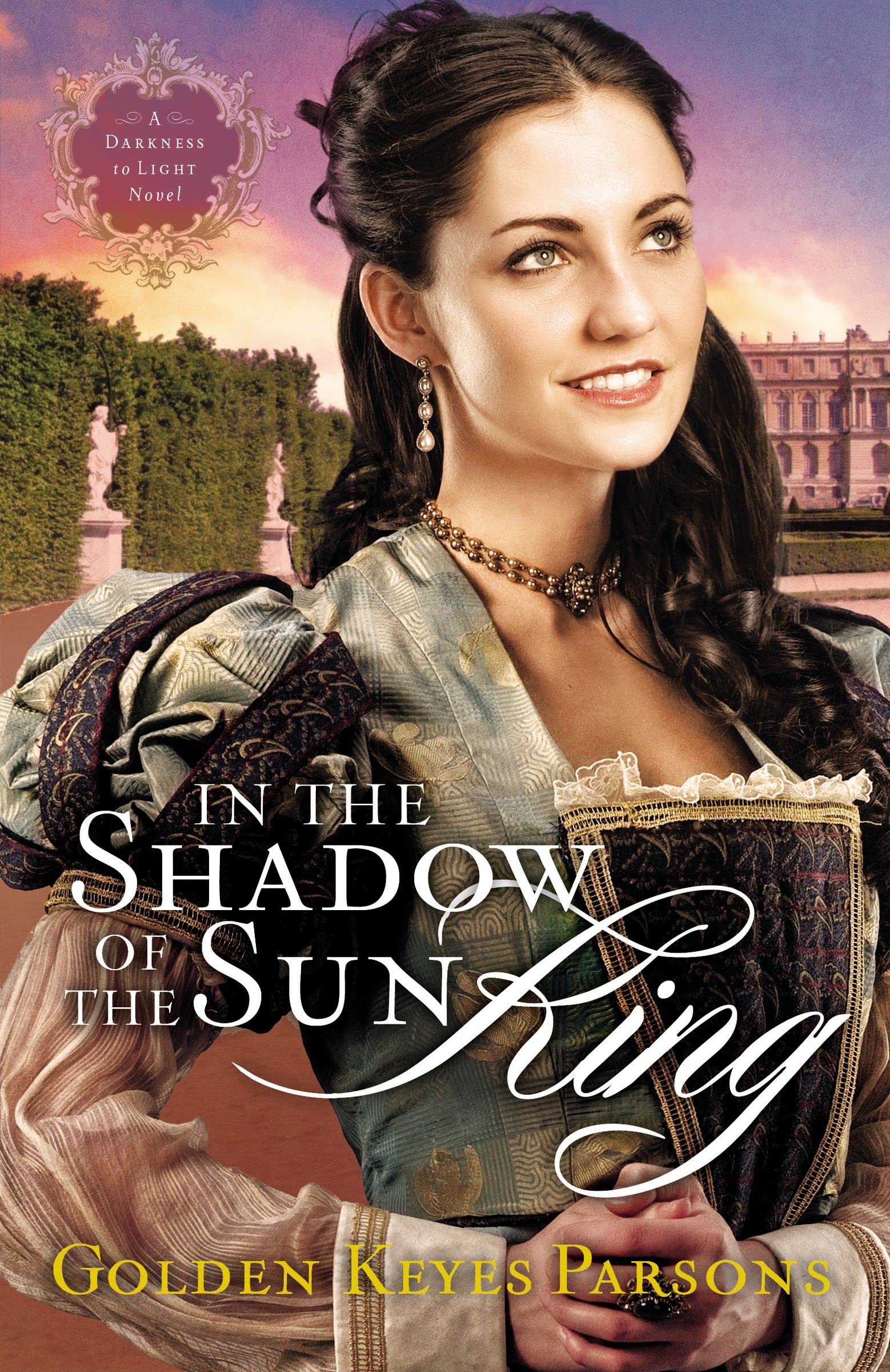 In the Shadow of the Sun King (A 