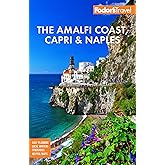 Fodor's The Amalfi Coast, Capri & Naples (Full-color Travel Guide)