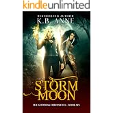 Storm Moon: The Goddess Chronicles Book 6