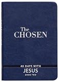 The Chosen Book Two: 40 Days with Jesus (Imitation Leather) – 40 Impactful and Inspirational Gospel-Centered Devotions to Help you Experience Jesus by ... from the Perspective of His Closest Followers