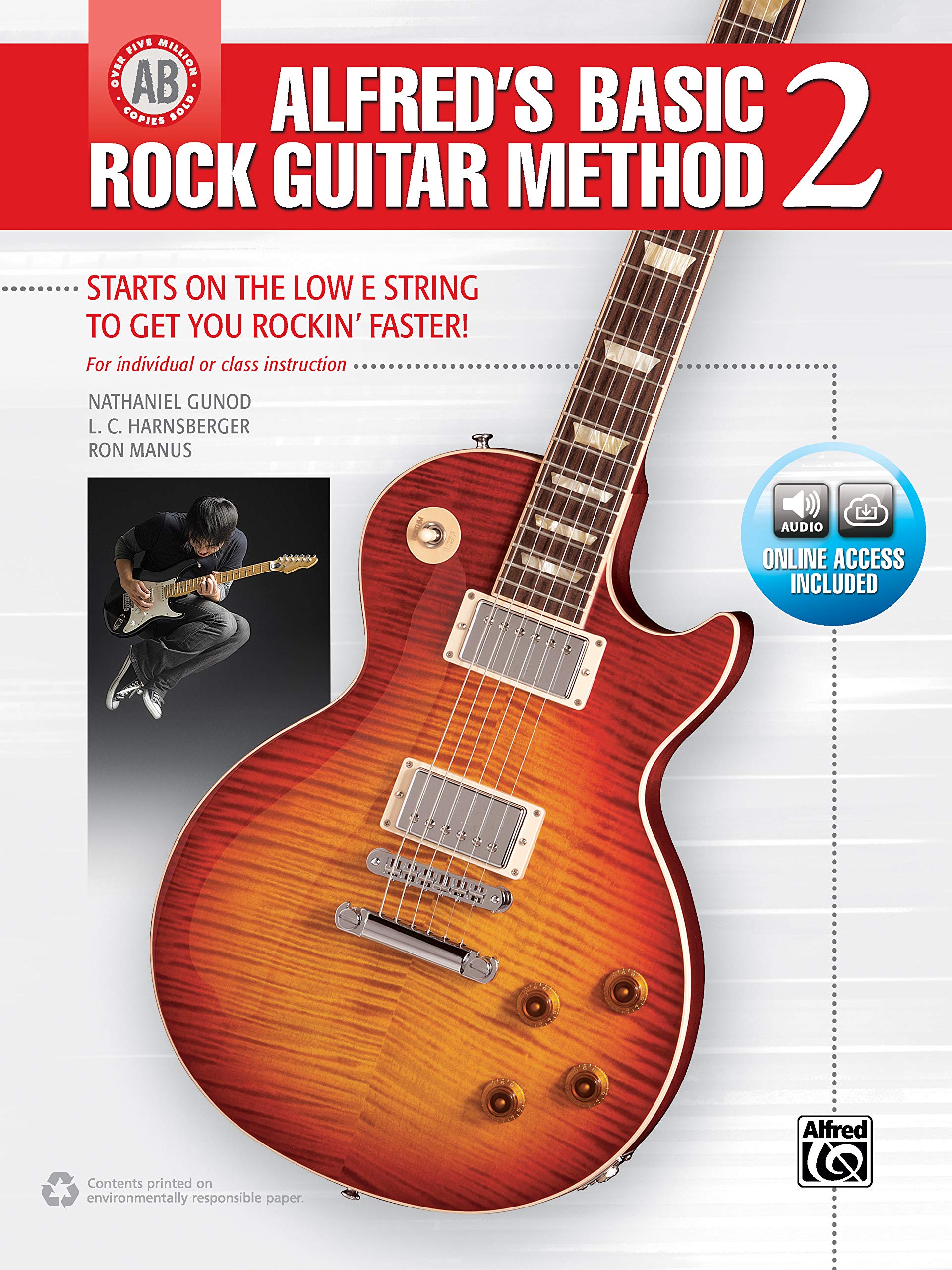 Alfred&'S Basic Rock Guitar Method, Bk 2: The Most Popular Series For Learning H (9781470632335)