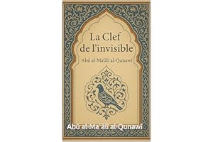 La Clef de l’Invisible (Ibn ʿArabī) (French Edition)