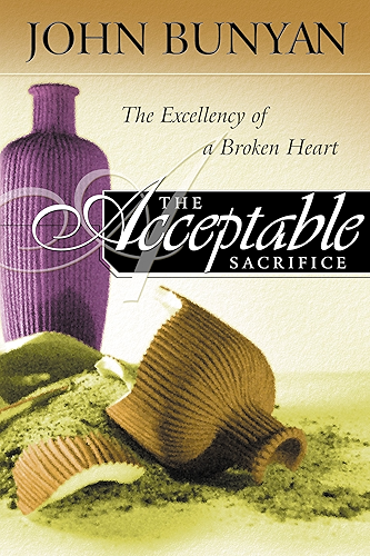 Download The Acceptable Sacrifice: The Excellency of a Broken Heart (English Edition) PDF