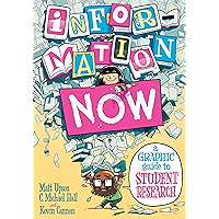 Information Now: A Graphic Guide to Student Research book cover