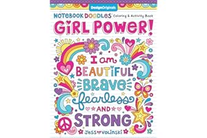 Notebook Doodles Girl Power! Coloring & Activity Book (Design Originals) 32 Inspiring, Beginner-Friendly Art Activities to Boost Confidence and Self-Esteem in Tweens, on Perforated Paper