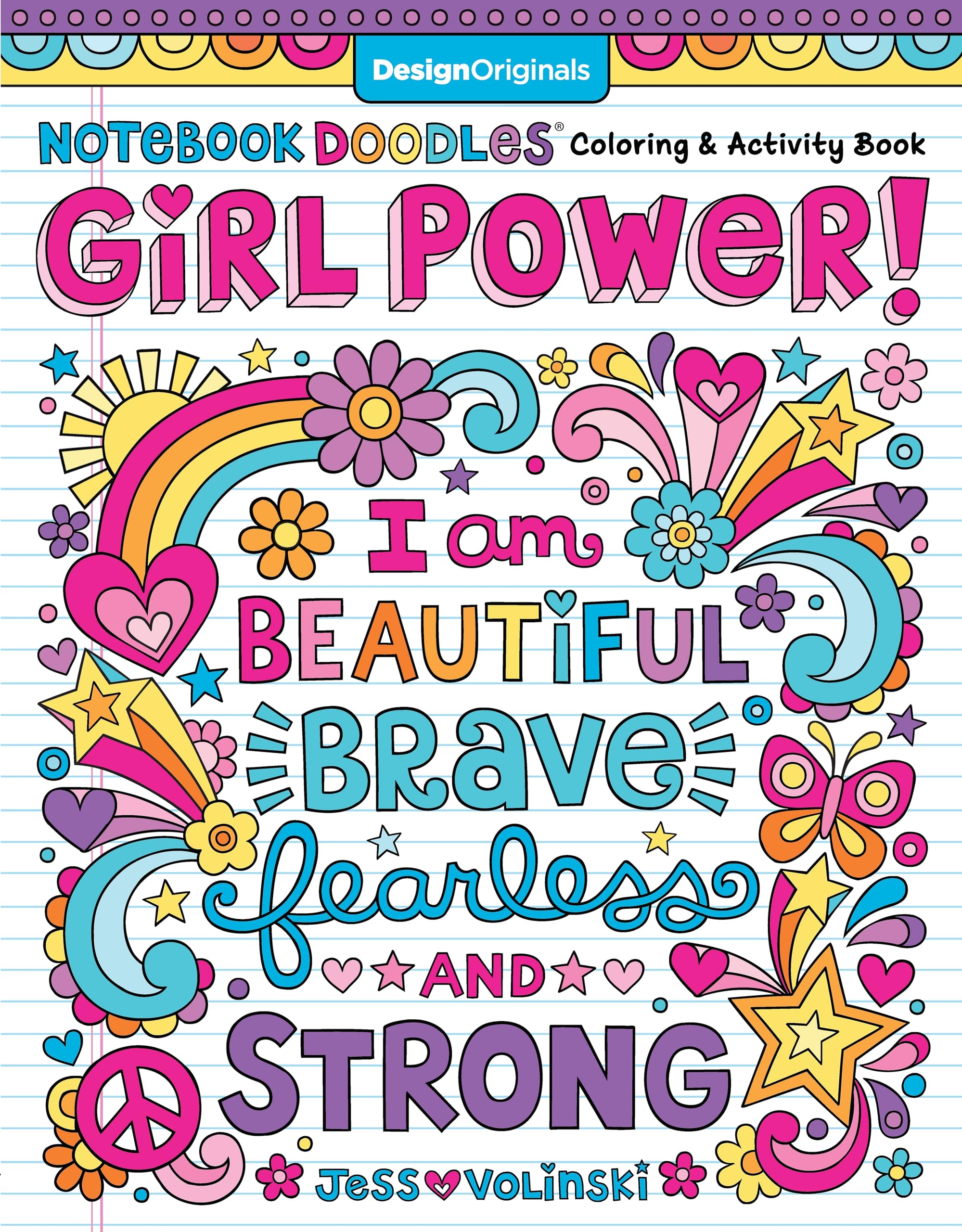 Notebook Doodles Girl Power! Coloring & Activity Book (Design Originals) 32 Inspiring, Beginner-Friendly Art Activities to Boost Confidence and Self-Esteem in Tweens, on Perforated Paper