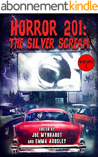 Download Horror 201: The Silver Scream Vol.1 (English Edition) PDF