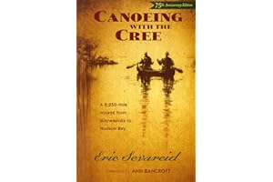 Canoeing with the Cree: 75th Anniversary Edition