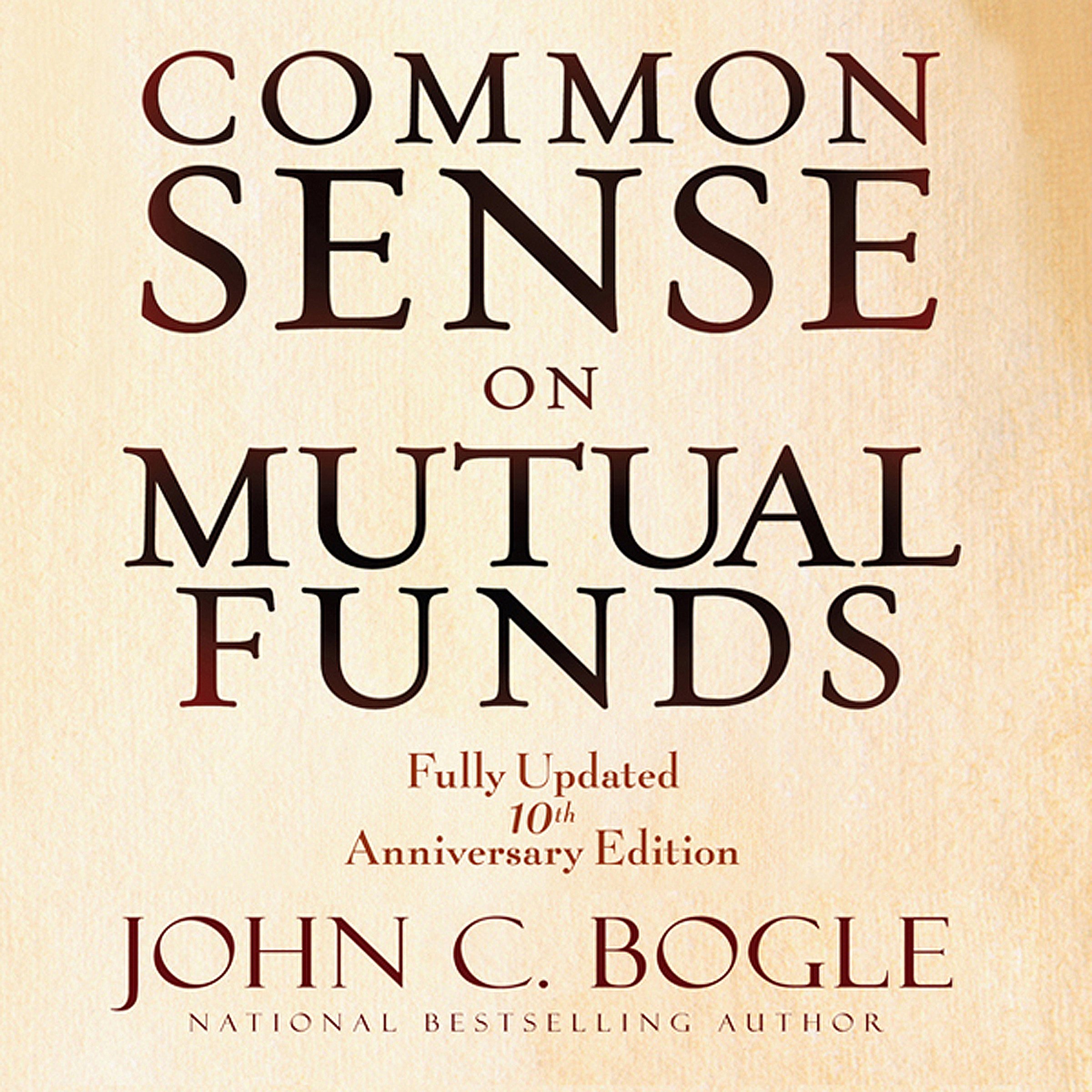 Common Sense on Mutual Funds: Fully Updated 10th Anniversary Edition Image