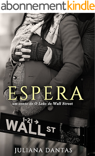 Download Espera: Um conto de O Leão de Wall Street (Portuguese Edition) PDF
