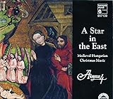 A Star in the East: Medieval Hungarian Christmas