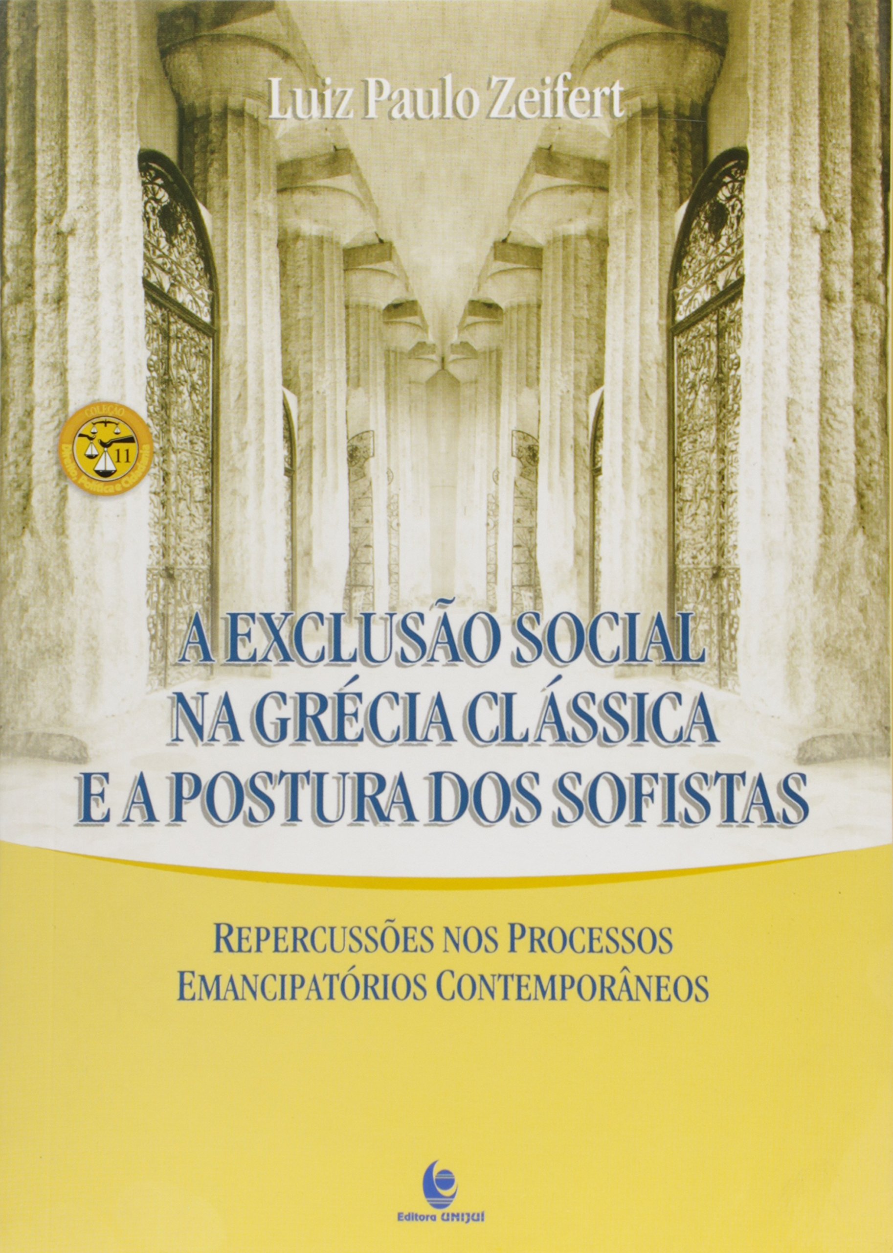 Exclusao Social Na Grecia Classica E A Postura Dos Sofistas PDF Zeifert ...