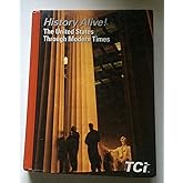 History Alive! The United States Through Modern Times by Teachers Curriculum Institute (2014-05-04)