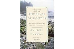 The Sense of Wonder: A Celebration of Nature for Parents and Children