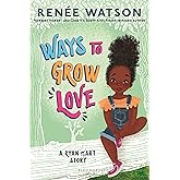 Ways to Grow Love (A Ryan Hart Story)