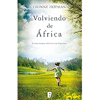 Volviendo de África (Spanish Edition) book cover