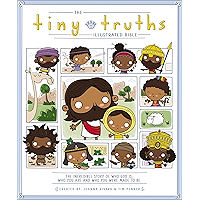 The Tiny Truths Illustrated Bible book cover The Tiny Truths Illustrated Bible book cover