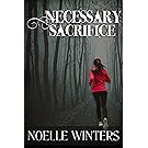 Necessary Sacrifice