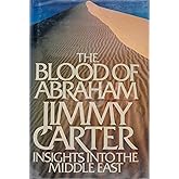 The Blood of Abraham: Insights into the Middle East