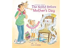 The Night Before Mother's Day
