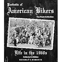 Portraits Of American Bikers: Inside Looking Out (The Flash