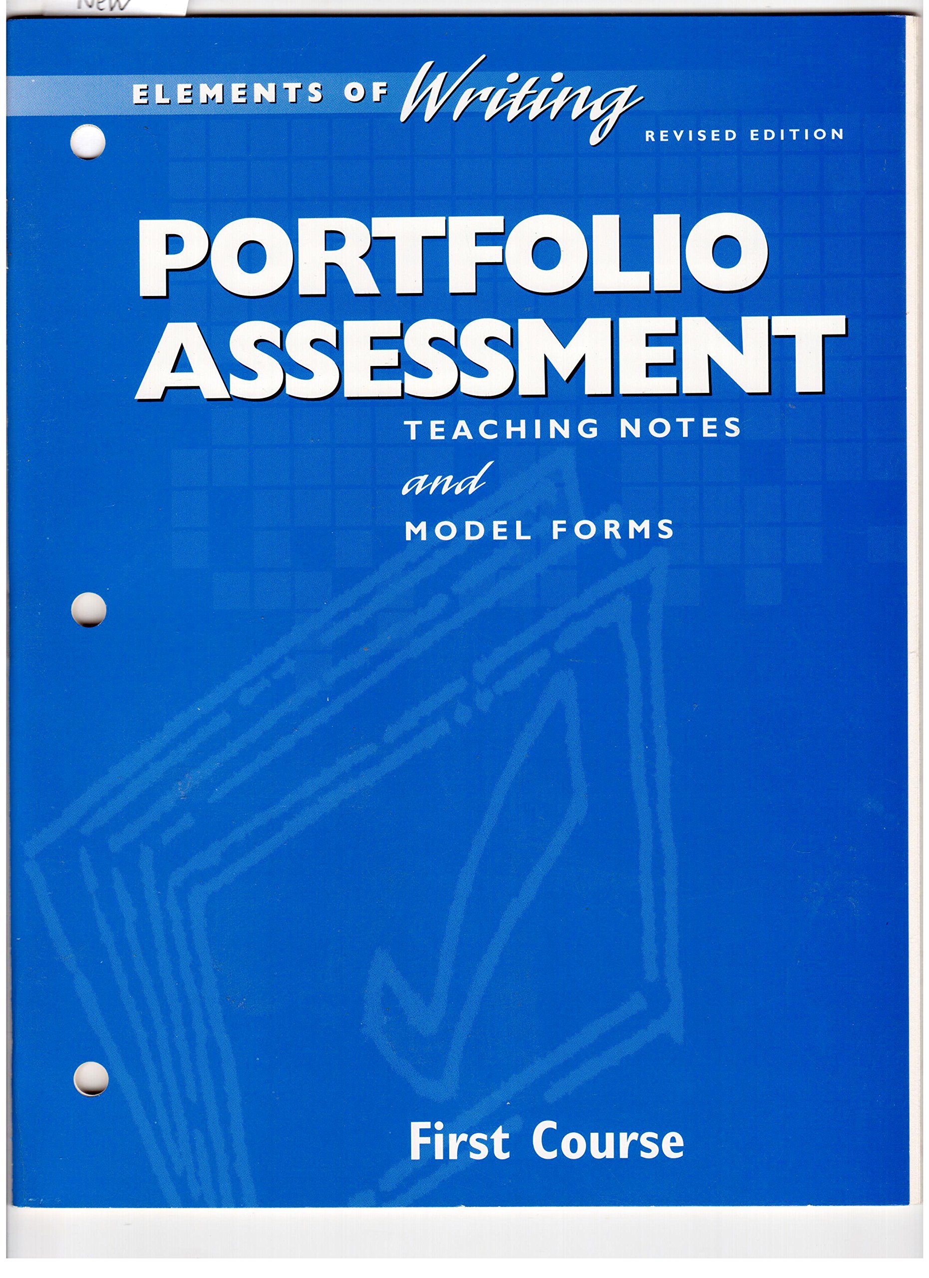 Portfolio Assessment (Elements of Writing, 1st Course, Grade ...