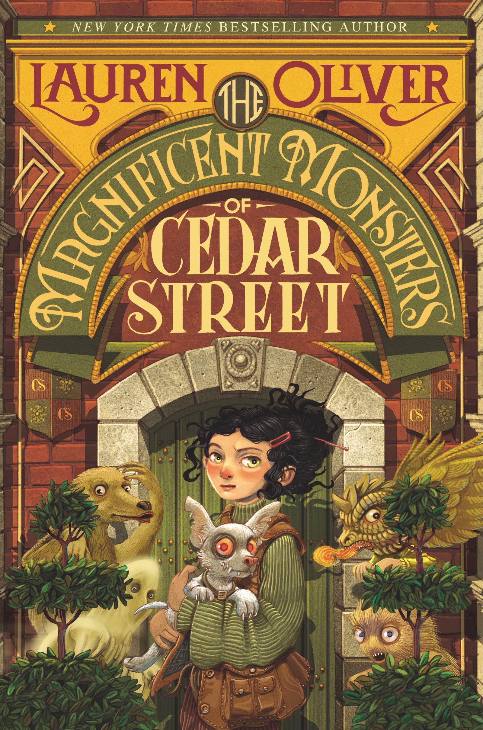 The Magnificent Monsters of Cedar Street: Lauren Oliver ...