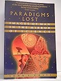 Paradigms Lost: Images of Man in the Mirror of Science