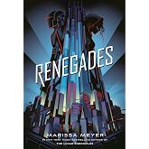 Renegades