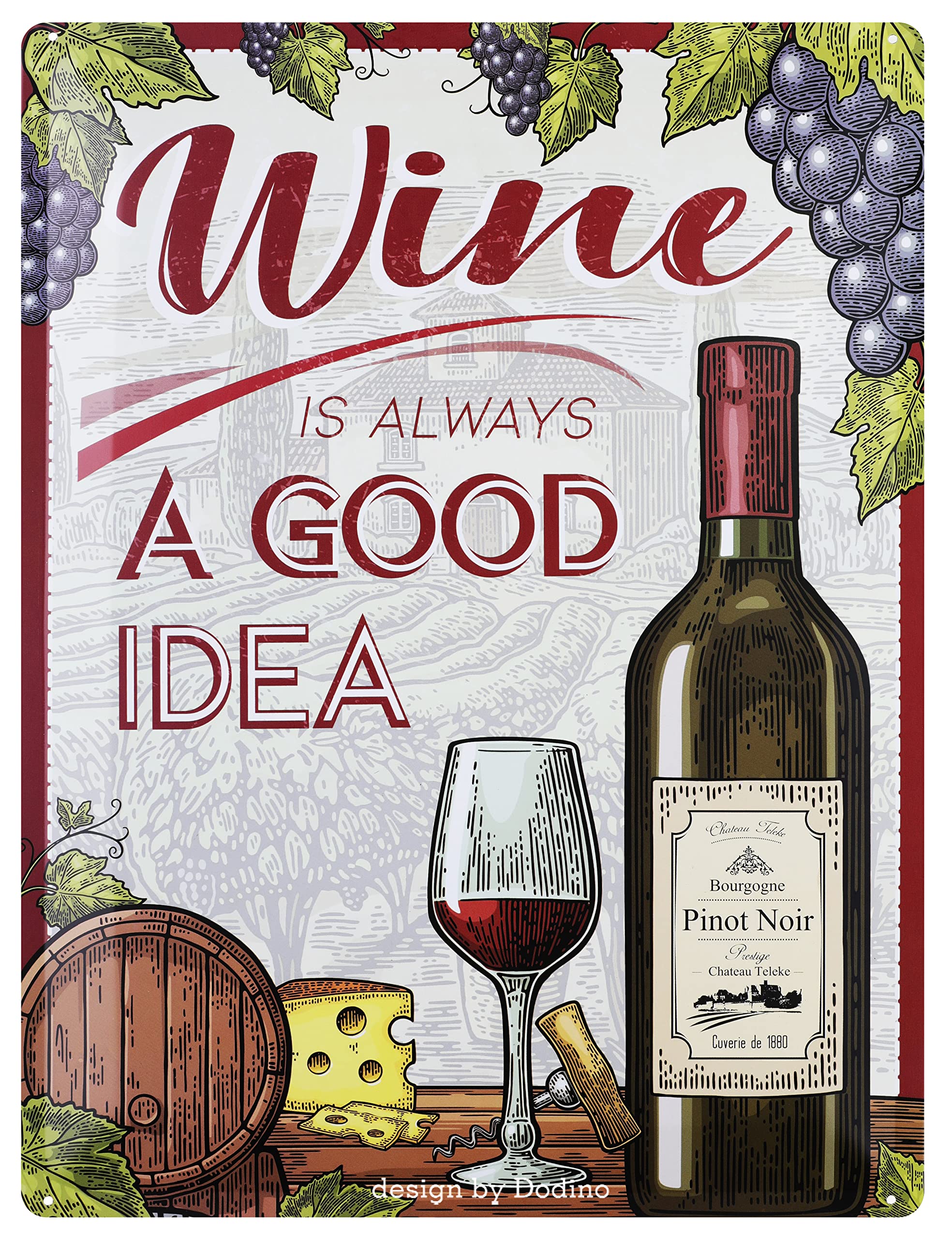 DODINO 30 x 40 cm Retro Tin Signs, WINE IS ALWAYS A GOOD IDEA, Funny, Vintage, Decorative Home Accessory, Decorative Metal Sign for All Bar Counter or Pub Owners