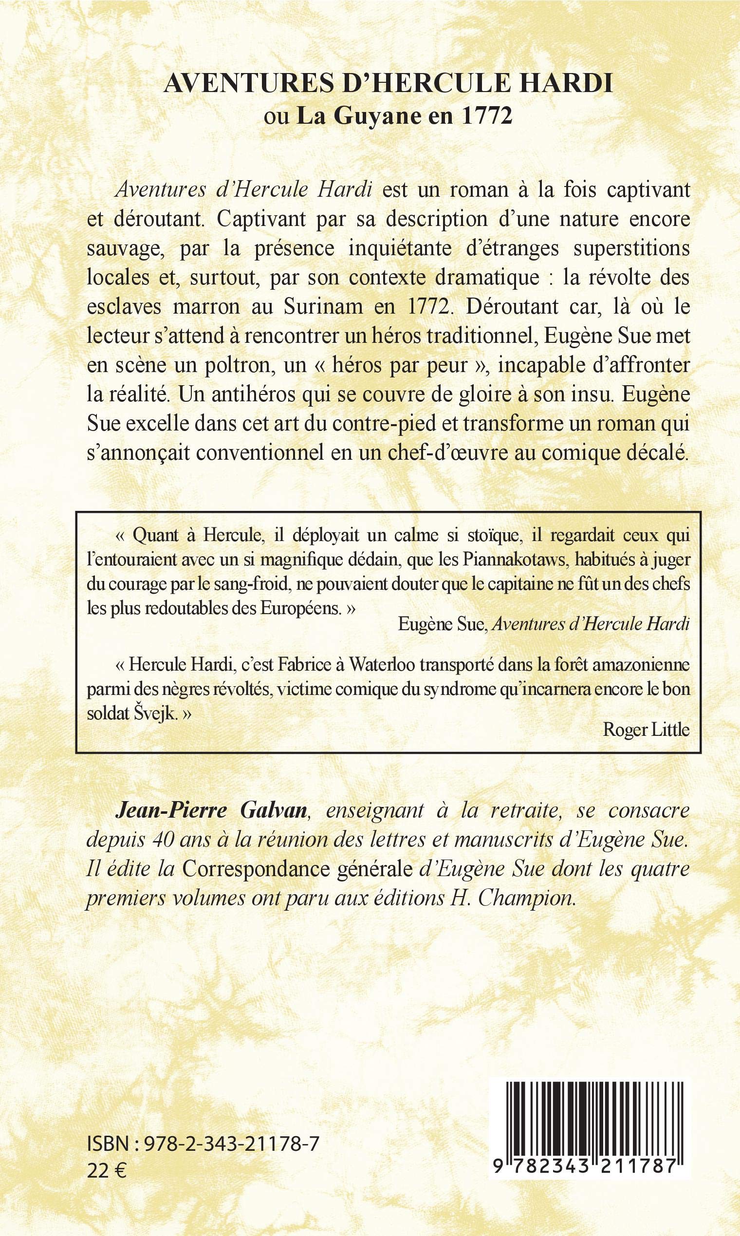 Aventures D Hercule Hardi Ou La Guyane En 1772 Galvan Jean Pierre Little Roger Amazon Com Books