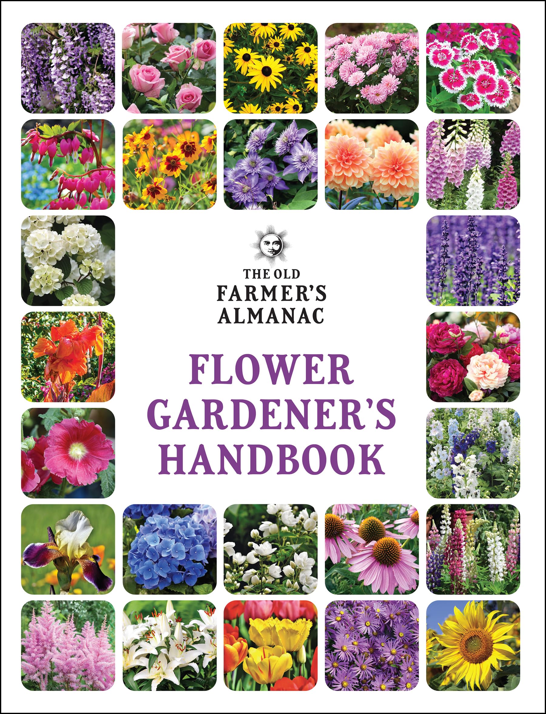 The Old Farmer’s Almanac Flower Gardener