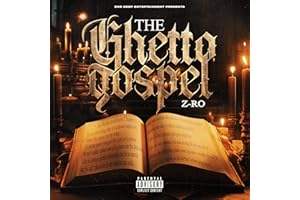 The Ghetto Gospel [Explicit]