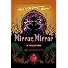 Mirror, Mirror: A Twisted Tale
