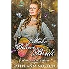 Make Believe Bride (Marriage by Fate Book 3)