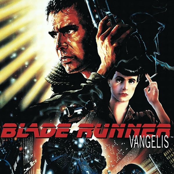 Vangelis - Blade Runner (Music From The Original Motion Picture