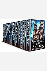Romancing The Shifter: A Shapeshifter Paranormal Romance & Urban Fantasy Anthology (Shifters Unleashed Book 2) Kindle Edition