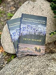 Grizzly Confidential: An Astounding Journey into