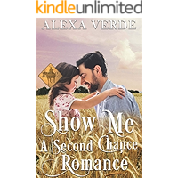 Show Me a Second Chance: Small-Town Single-Father Cowboy Romance (Cowboy Crossing Romances Book 2) book cover Show Me a Second Chance: Small-Town Single-Father Cowboy Romance (Cowboy Crossing Romances Book 2) book cover